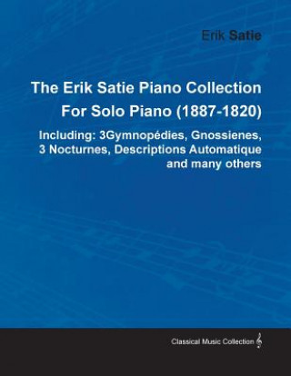 Carte The Erik Satie Piano Collection Including Erik Satie