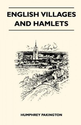 Carte English Villages And Hamlets Humphrey Pakington