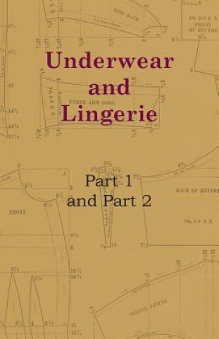 Könyv Underwear And Lingerie - Underwear And Lingerie, Part 1, Underwear And Lingerie, Part 2 Anon