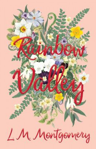 Knjiga Rainbow Valley Lucy Maud Montgomery
