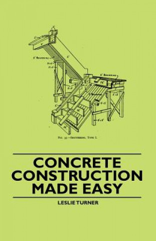 Carte Concrete Construction Made Easy Leslie Turner