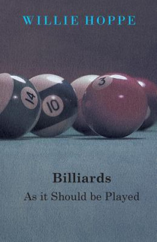 Carte Billiards - As It Should Be Played Willie Hoppe