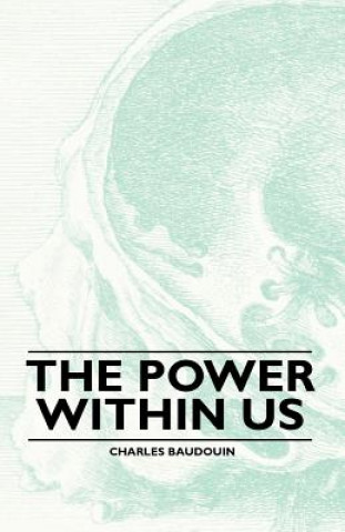 Book The Power Within Us Charles Baudouin