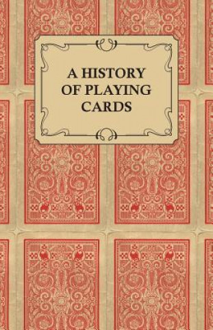 Carte A History of Playing Cards - Looking at the Style and Type of the Suits Anon