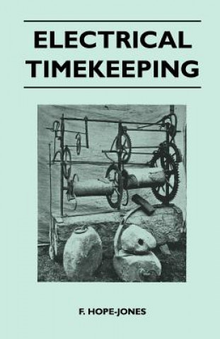 Knjiga Electrical Timekeeping F. Hope-Jones