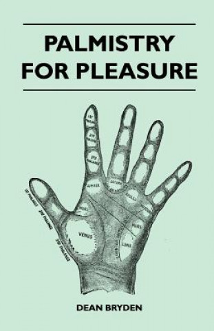 Knjiga Palmistry for Pleasure Dean Bryden