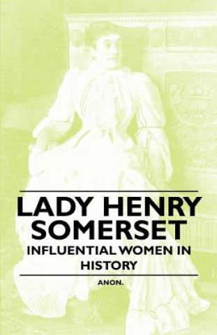 Carte Lady Henry Somerset - Influential Women in History Anon