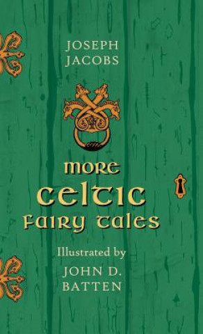 Kniha More Celtic Fairy Tales Joseph Jacobs