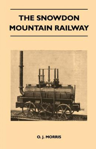 Carte The Snowdon Mountain Railway O. J. Morris