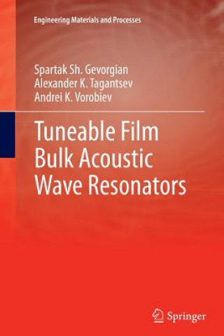 Carte Tuneable Film Bulk Acoustic Wave Resonators Spartak Gevorgian