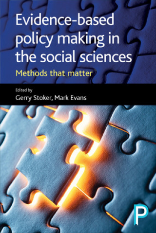Kniha Evidence-Based Policy Making in the Social Sciences Gerry Stoker