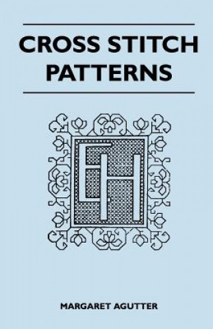 Könyv Cross Stitch Patterns Margaret Agutter