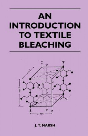 Boek An Introduction to Textile Bleaching J. T. Marsh