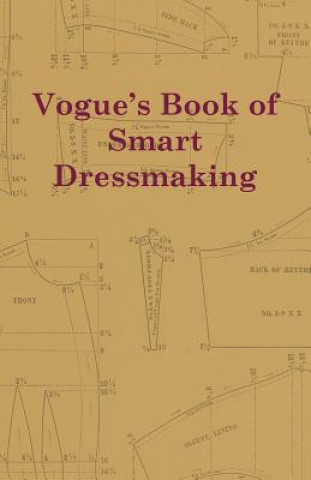 Kniha Vogue's Book of Smart Dressmaking Anon