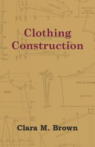 Kniha Clothing Construction Clara M. Brown