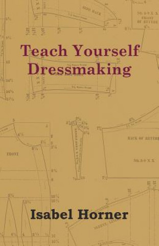 Carte Teach Yourself Dressmaking Isabel Horner