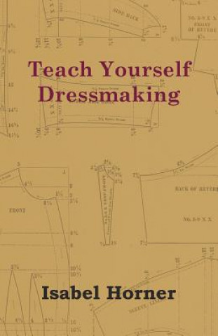 Kniha Teach Yourself Dressmaking Isabel Horner