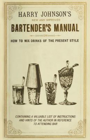 Könyv New and Improved Bartender's Manual Harry Johnson