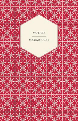 Knjiga Mother Maxim Gorky