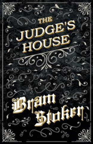 Kniha Judge's House (Fantasy and Horror Classics) Bram Stoker