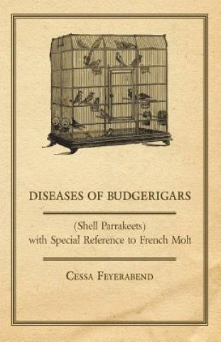 Книга Diseases of Budgerigars Cessa Feyerabend