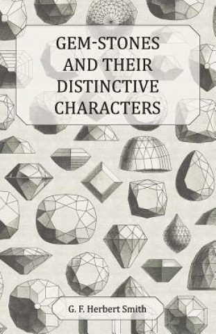 Libro Gem-Stones and Their Distinctive Characters G. F. Herbert Smith