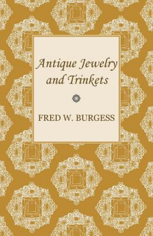 Książka Antique Jewelry and Trinkets Fred W. Burgess