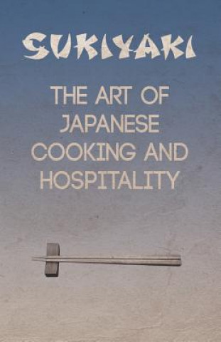 Carte Sukiyaki - The Art of Japanese Cooking and Hospitality Fumiko