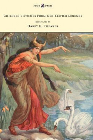 Libro Children's Stories From Old British Legends M Dorothy Belgrave