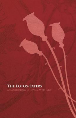 Kniha The Lotos-Eaters Various
