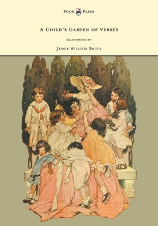 Книга Childs Garden of Verses - Illustrated by Jessie Willcox Smith Robert Louis Stevenson