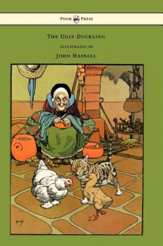 Könyv Ugly Duckling - Illustrated by John Hassall Hans Christian Andersen