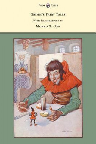 Carte Grimm's Fairy Tales - With Illustrations by Monro S. Orr Grimm Brothers