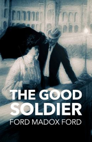 Книга The Good Soldier Ford Madox