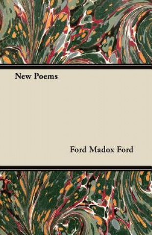 Książka New Poems Ford Madox