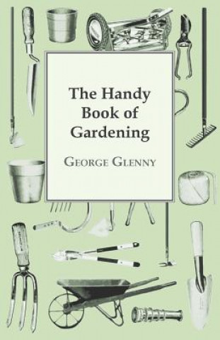 Carte The Handy Book of Gardening George Glenny