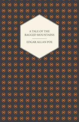 Carte A Tale of the Ragged Mountains Edgar Allan Poe