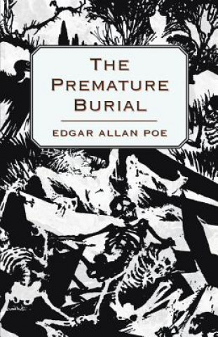 Knjiga The Premature Burial Edgar Allan Poe