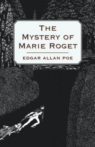 Книга The Mystery of Marie Roget Edgar Allan Poe