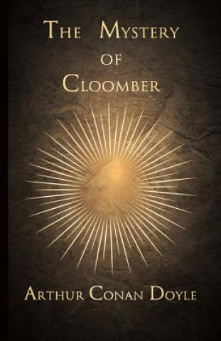 Книга The Mystery of Cloomber (1889) Arthur Conan Doyle