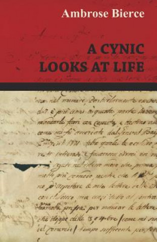 Kniha A Cynic Looks at Life Ambrose Bierce