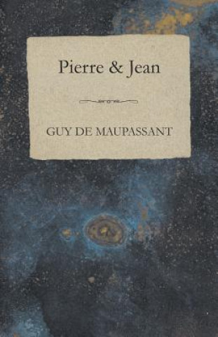 Carte Pierre & Jean Guy De Maupassant