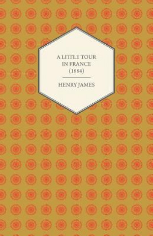 Carte A Little Tour in France (1884) Henry James