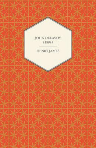 Buch John Delavoy (1898) Henry James