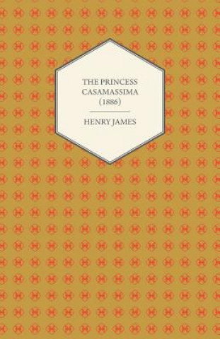 Book The Princess Casamassima (1886) Henry James