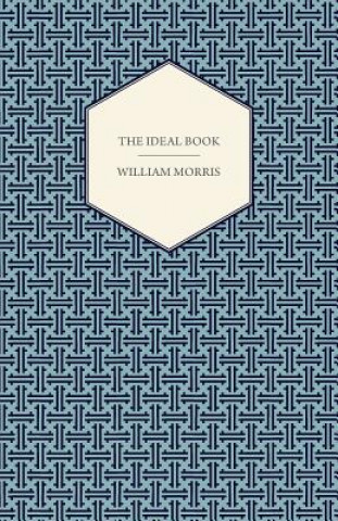 Livre The Ideal Book William Morris