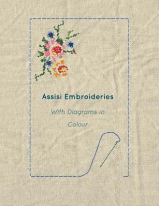 Книга Assisi Embroideries - With Diagrams in Colour Anon