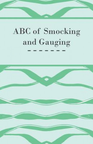 Kniha ABC of Smocking and Gauging Anon