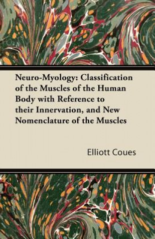 Book Neuro-Myology Elliott Coues