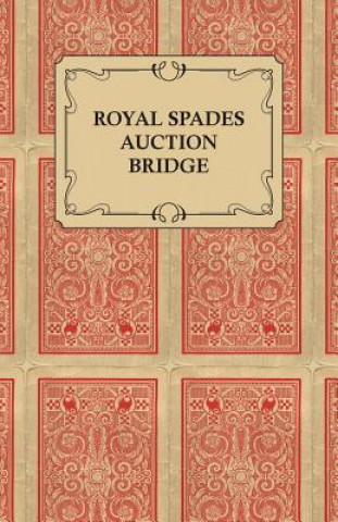 Książka Royal Spades Auction Bridge Anon